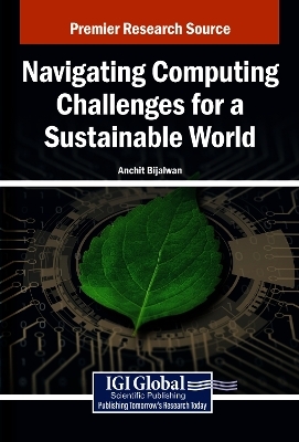 Navigating Computing Challenges for a Sustainable World - 