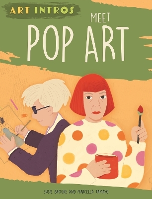 Art Intros: Meet Pop Art - Susie Brooks