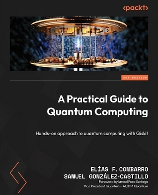 A practical guide to quantum computing