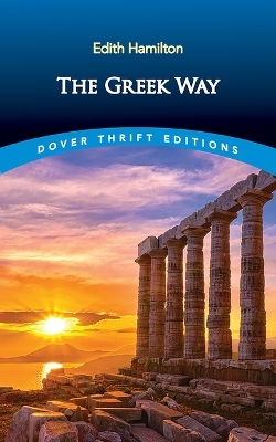 The Greek Way - Edith Hamilton