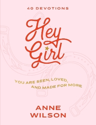 Hey Girl - Anne Wilson