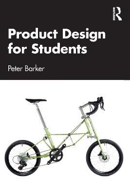 Product Design for Students - Peter Barker