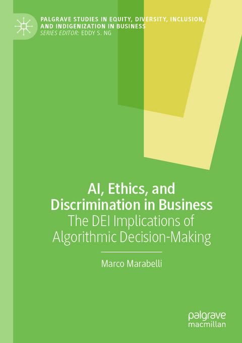 AI, Ethics, and Discrimination in Business - Marco Marabelli