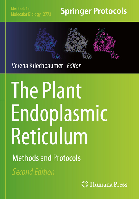 The Plant Endoplasmic Reticulum - 