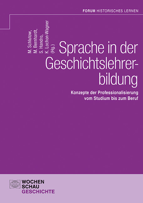 Sprache in der Geschichtslehrerbildung - 