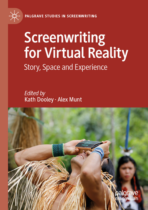 Screenwriting for Virtual Reality - 