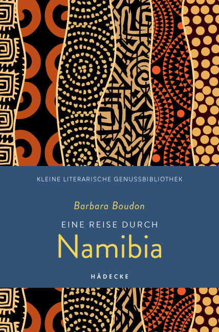 Eine Reise durch Namibia - Barbara Boudon