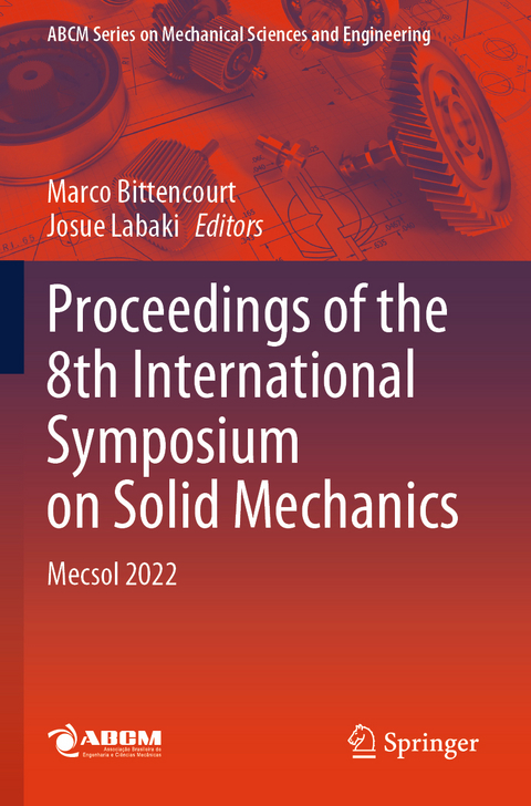 Proceedings of the 8th International Symposium on Solid Mechanics - 