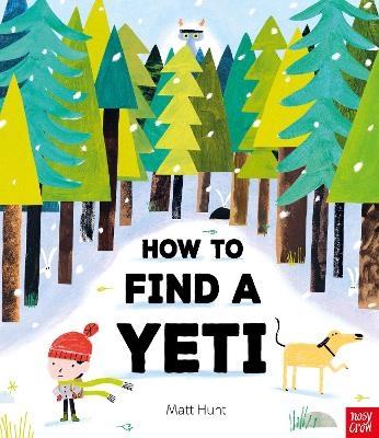 How to Find a Yeti - Matt Hunt