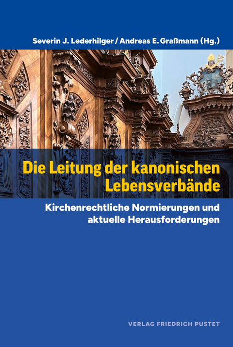 Die Leitung der kanonischen Lebensverb&auml;nde - 