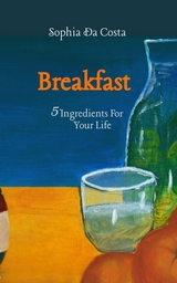 Breakfast - Sophia Da Costa