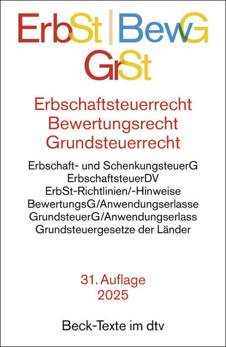 Erbschaftsteuerrecht, Bewertungsrecht, Grundsteuerrecht