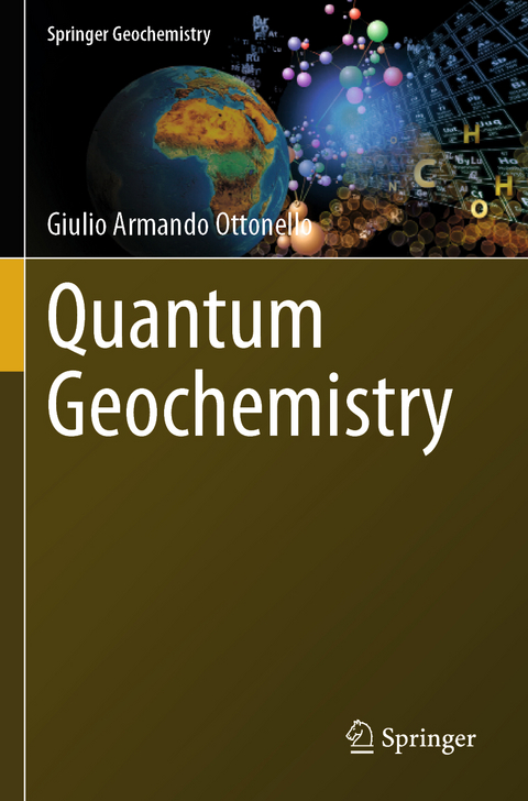 Quantum Geochemistry - Giulio Armando Ottonello