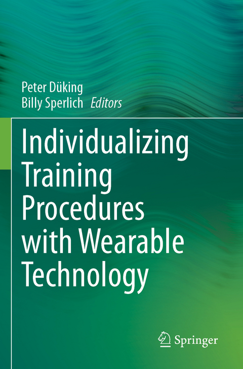 Individualizing Training Procedures with Wearable Technology - 