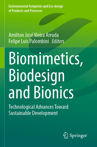 Biomimetics, Biodesign and Bionics