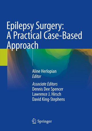 Epilepsy Surgery: A Practical Case-Based Approach