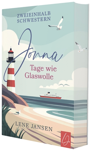 Jonna - Tage wie Glaswolle | Mit wunderschönem limitierten Farbschnitt