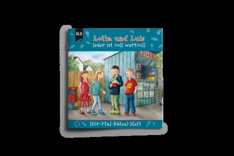 H&ouml;r-Mal-R&auml;tsel-Heft, Lotta und Luis - Jeder ist voll wertvoll - Kirsten Br&uuml;njes