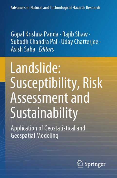 Landslide: Susceptibility, Risk Assessment and Sustainability - 