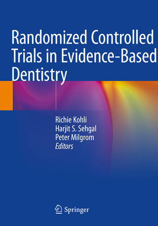 Randomized Controlled Trials in Evidence-Based Dentistry