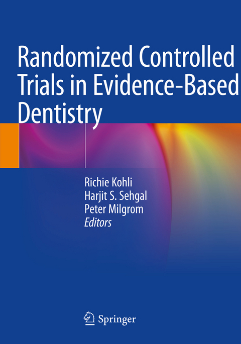 Randomized Controlled Trials in Evidence-Based Dentistry - 