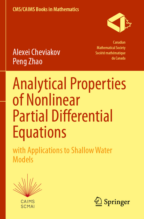 Analytical Properties of Nonlinear Partial Differential Equations - Alexei Cheviakov