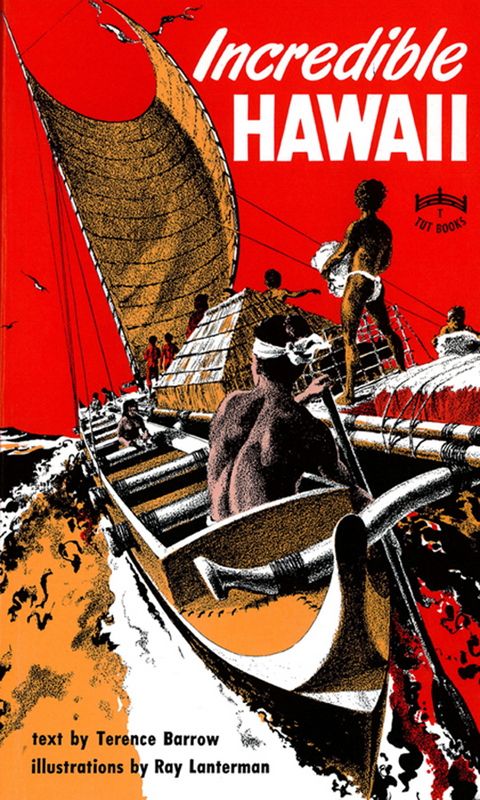 Incredible Hawaii - Terence Barrow