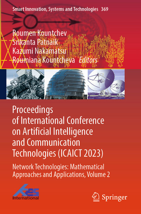 Proceedings of International Conference on Artificial Intelligence and Communication Technologies (ICAICT 2023) - 