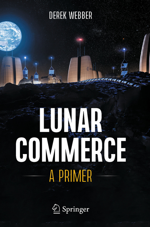 Lunar Commerce - Derek Webber