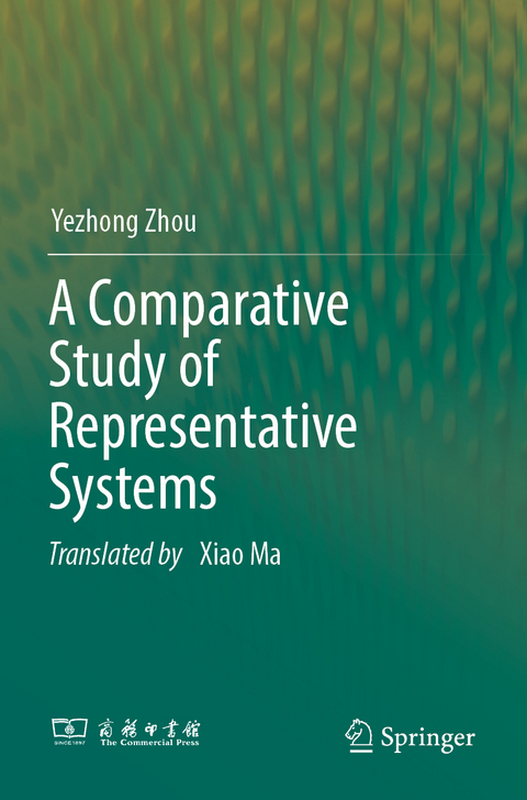 A Comparative Study of Representative Systems - Yezhong Zhou