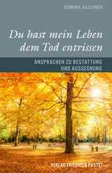 Du hast mein Leben dem Tod entrissen - Dominik Daschner