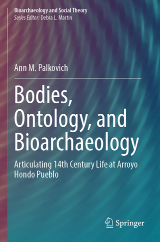 Bodies, Ontology, and Bioarchaeology