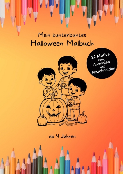 Mein kunterbuntes Malbuch / Mein kunterbuntes Halloween Malbuch - Nadine Sch&uuml;tte