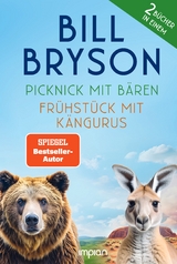 Picknick mit B&auml;ren und Fr&uuml;hst&uuml;ck mit K&auml;ngurus - Bill Bryson