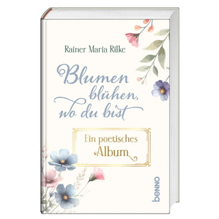 Blumen blühen, wo du bist