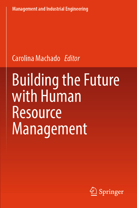 Building the Future with Human Resource Management - 