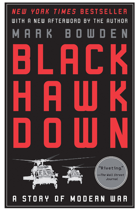 Black Hawk Down -  Mark Bowden