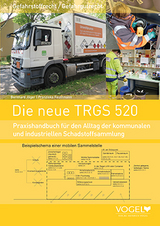Die neue TRGS 520 - Franziska Faustmann, Bernhard J&auml;ger