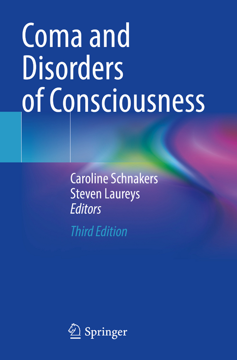 Coma and Disorders of Consciousness - 