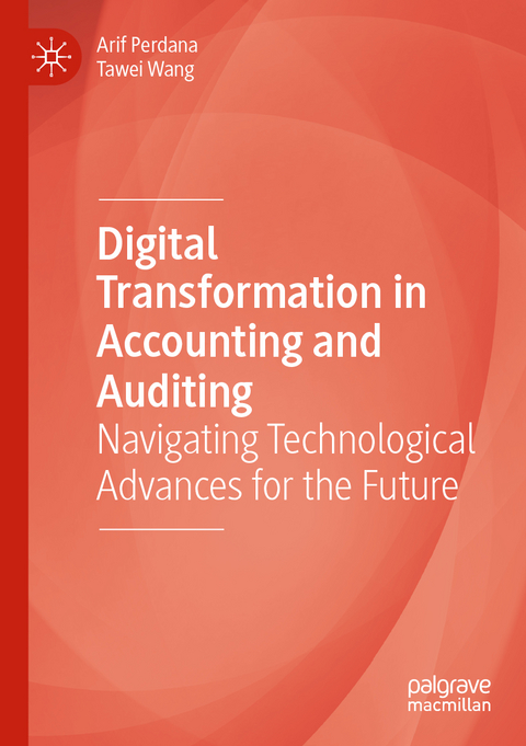 Digital Transformation in Accounting and Auditing - 