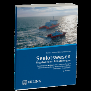 Seelotswesen Regelwerk mit Erläuterungen