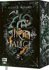 City of Mirth and Malice (Order and Chaos Band 2) – Packende Rivals to Lovers Romantasy - Menard, Alexis L.