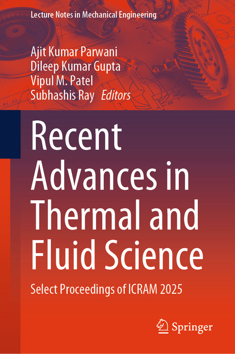 Recent Advances in Thermal and Fluid Science - 