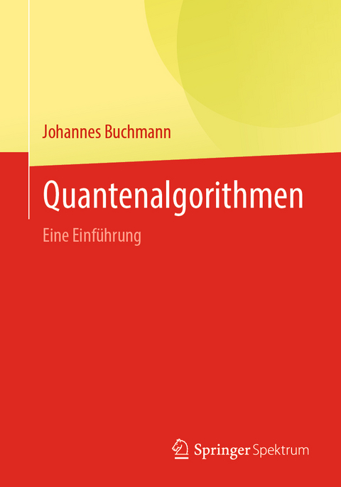 Quantenalgorithmen - Johannes A. Buchmann