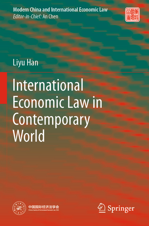 International Economic Law in Contemporary World - Liyu Han