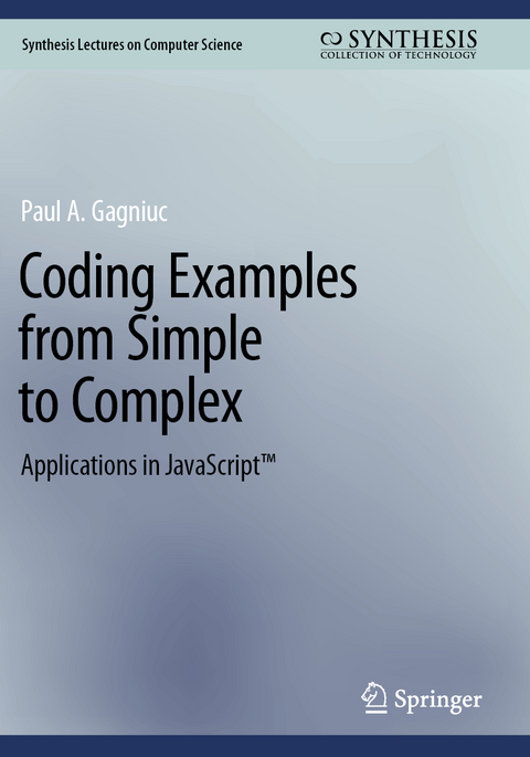 Coding Examples from Simple to Complex - Paul A. Gagniuc