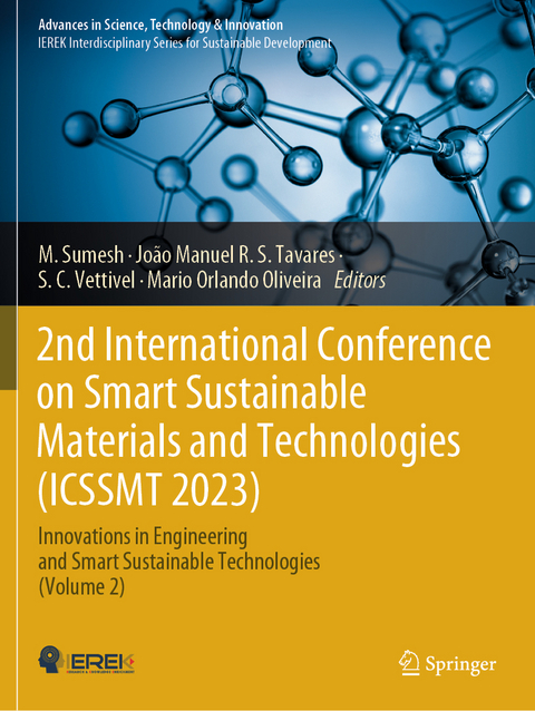 2nd International Conference on Smart Sustainable Materials and Technologies (ICSSMT 2023) - 