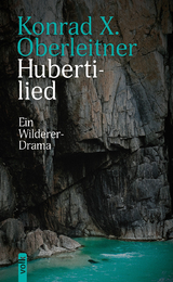 Hubertilied - Konrad Xaver Oberleitner
