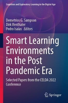 Smart Learning Environments in the Post Pandemic Era