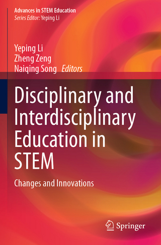 Disciplinary and Interdisciplinary Education in STEM